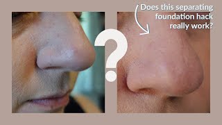 Does Foundation Separate on Your Nose?? Let's test out this Hack!