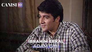 İbrahim Erkal - Adam Gibi (Canısı Dizi Klibi)
