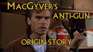 MacGyver's Anti-Gun Origin Story