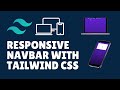 How to make a responsive navbar with tailwind css?