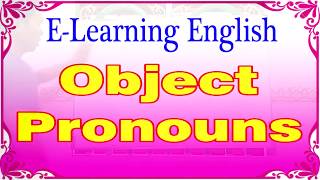 Object Pronouns, Basic English Grammar, សព្វនាមកម្មបទ,E-Learning English