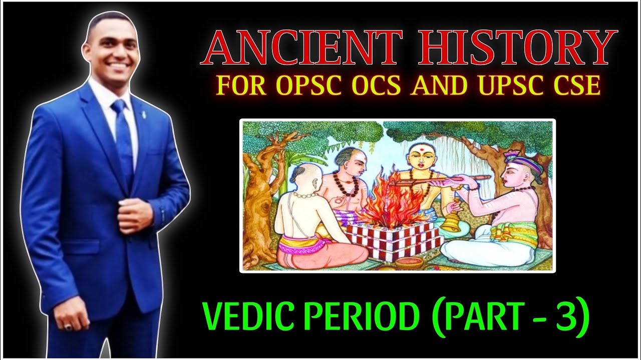 Vedic Period | Early Vedic Period Society | PART 3 | Ancient History ...