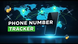 I Tracked a Phone Number Location using Python!
