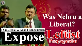 Was Nehru a Liberal? J Sai Deepak & Anand Ranganathan Expose Leftist Propagandas #jsaideepak #bbc