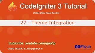 27 - Theme Integration in CodeIgniter | CodeIgniter 3 Tutorial