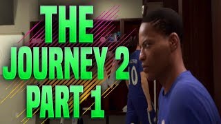 FIFA 18 THE JOURNEY 2 OFFICIAL GAMEPLAY PART 1 WALKTHROUGH (PS4/XBOX ONE) FIFA 18 THE JOURNEY 2 GAME