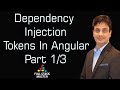 Dependency Injection Tokens In Angular | part 1/3