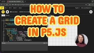2D Grid and Nested Loops in p5.js