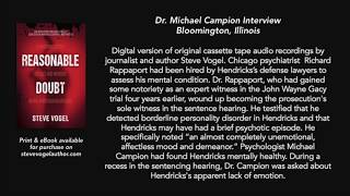 Michael Campion Interview: David Hendricks Trial