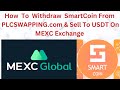 How To Withdraw Smart Coin & Sell On MEXC Exchange