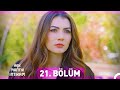 Aşk Mantık İntikam 21. Bölüm