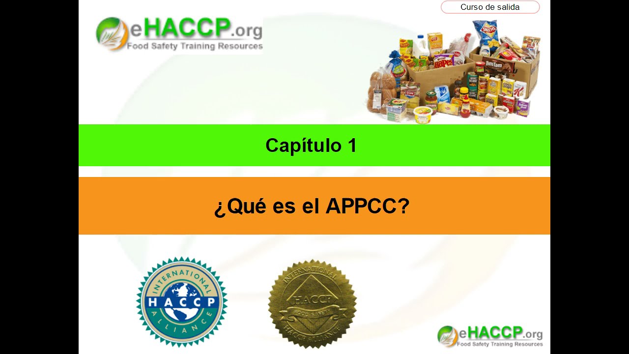 Curso De APPCC En Línea - Capítulo 1 ¿Qué Es El APPCC - YouTube