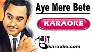 Aye Mere Bete Sun - Video Karaoke - Kishore Kumar - by Baji Karaoke Indian