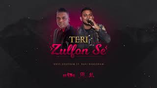 Teri Zulfon Se - Dave Sookram ft Ravi Babooram/Maha Productions.