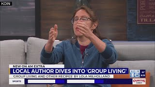 Local author dives into Group Living in new book