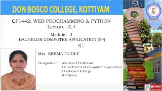 LECTURE -3.4 -WEB PROGRAMMING & PYTHON – MODULE 3- - THE BASIC SYNTAX OF PYTHON - BCA- S4.