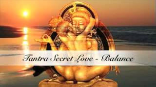 Tantra Secret Love - Balance (Full-Version)