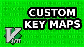 Automate Vim With Key Maps