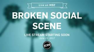 Broken Social Scene - KCRW Performance 2017