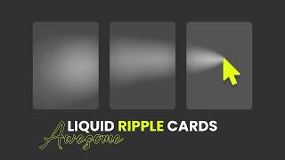 Stunning Liquid Ripple Card Hover Effects | CSS & JavaScript Animation!