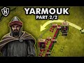 Battle of Yarmouk, 636 AD (Part 2/2) ⚔️ Byzantine - Rashidun Clash at Yarmouk