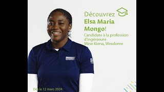 Le secteur minier, est-ce pour toi? Découvrez Elsa Maria Mongo!