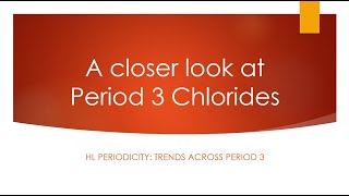 IB HLP2 Period 3 Chlorides