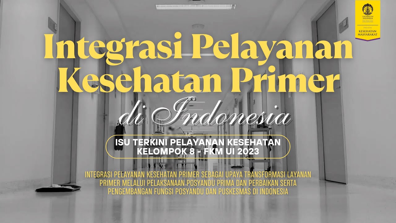 Integrasi Pelayanan Kesehatan Primer Di Indonesia - YouTube