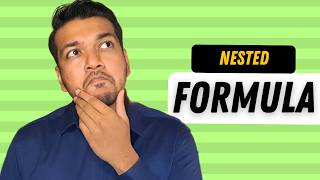 Creating Nested Formulas in Excel (with example cases)