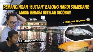 BALONG HARDI FISHING SUMEDANG | NETER YES, BABON YES, JACKPOT YES, DOORPRICE YES, EVERYTHING YES!!