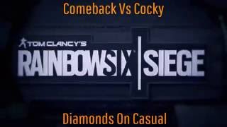 RB6 Siege - Comeback Vs Cocky Diamonds On Casual!