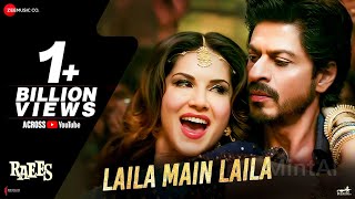 Laila Main Laila | Raees | Shah Rukh Khan | Sunny Leone | Pawni Pandey | Ram Sampath | Rr official