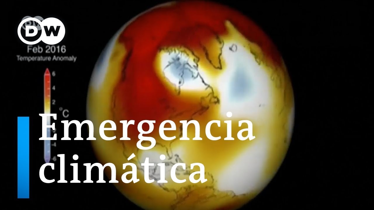 Emergencia Climática - YouTube