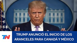 ESTADOS UNIDOS: Trump aseguró que los aranceles a Canadá y México entrarán en vigor el 4 de marzo