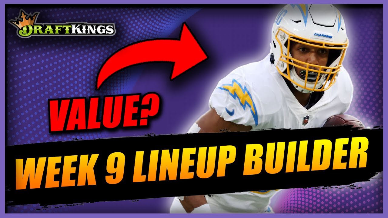 EVERYTHING You Need To Know: DraftKings Week 9 NFL DFS - Win Big Sports