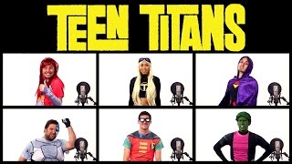 TEEN TITANS THEME SONG ACAPELLA! (Ft. Mari Takahashi)