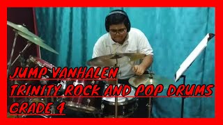 Jump vanhalen | Trinity Rock and Pop Drums grade 4