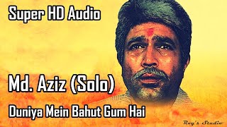 Duniya Mein Kitna Gham Hai (Amrit 1986) | Mohammad Aziz (Solo) | Laxmikant Pyarelal | Super HD Audio