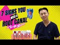 Do I Need A Root Canal? | 7 SIGNS YOU NEED A ROOT CANAL