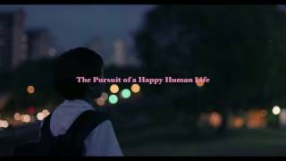 THE PURSUIT OF A HAPPY HUMAN LIFE Trailer- Los Angeles Asian Pacific Film Festival