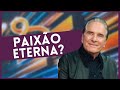 Paixão eterna? Roberto Justus diz por que está no 5º casamento