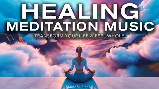 Healing Meditation Music to Relax & Sleep - Mindful Sleep