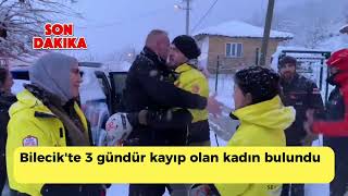 Bilecik’te 3 gündür kayıp