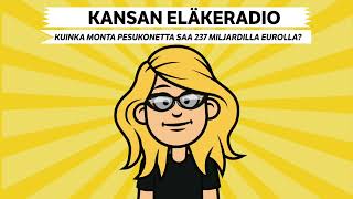 Kansan Eläkeradio – kuinka monta pesukonetta saa 237 miljardilla eurolla?