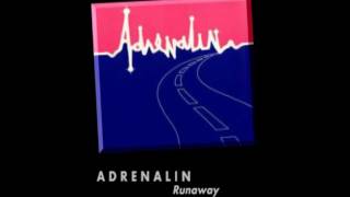 Adrenalin - Runaway (1983)