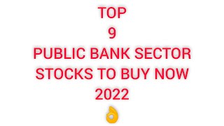 Top 9 Public Sectors Bank Stock's To Buy Now|NATIONAL STOCK EXCHANGE(NSE) STOCKS #stockmarket #viral