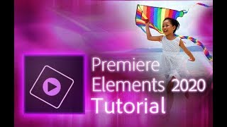Premiere Elements 2020 - Full Tutorial for Beginners [+General Overview]