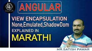 #angular Angular | View Encapsulation In Angular | Giving Scope To Component CSS Styles | Marathi