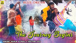 BLUE DREAM - THE JOURNEY BEGINS | ROMANTIC LOVE SONGS | BENGALI SONG 2020