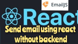 Send Email Using React JS without Backend